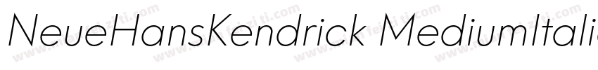 NeueHansKendrick MediumItalic字体转换